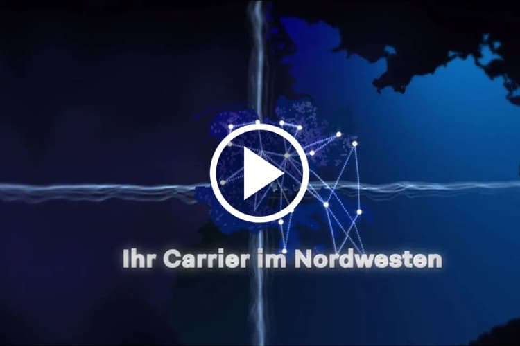 Startbild zum Video "Ihr Carrier im Nordwesten"