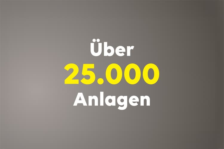 Über 25.000 Anlagen